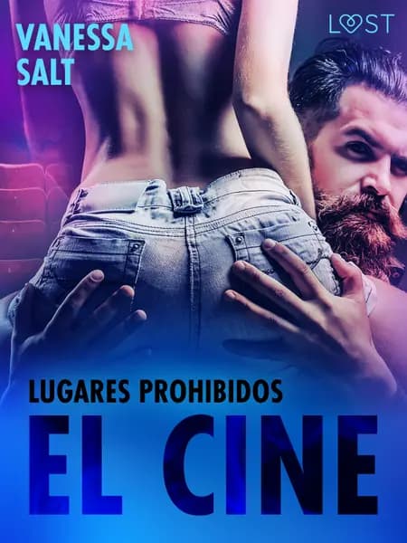 Lugares prohibidos: el cine af Vanessa Salt
