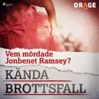 Vem mördade JonBenét Ramsey? af Orage