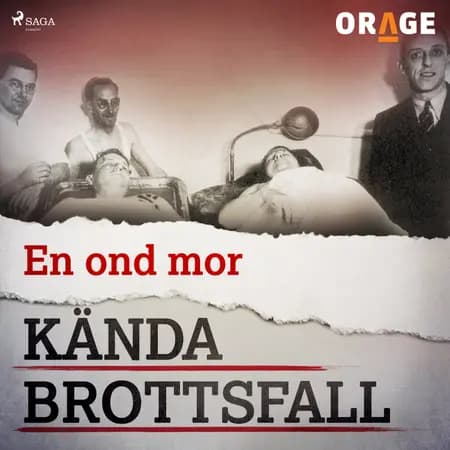 En ond mor af Orage