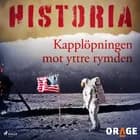 Kapplöpningen mot yttre rymden af Orage