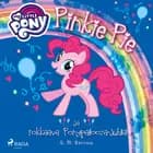 My Little Pony - Pinkie Pie ja rokkaava Ponypalooza-juhla! af G.M. Berrow