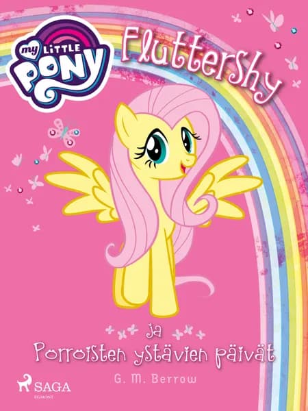My Little Pony - Fluttershy ja Pörröisten ystävien päivät af G.M. Berrow