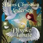Divoké labutě af H.C. Andersen