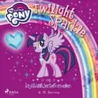 My Little Pony - Twilight Sparkle og krystallhjerteformelen af G. M. Berrow