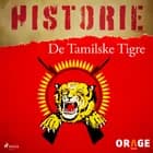 De Tamilske Tigre af Orage