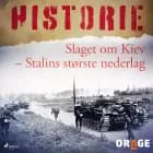 Slaget om Kiev - Stalins største nederlag