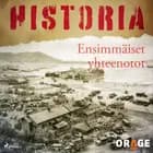 Ensimmäiset yhteenotot