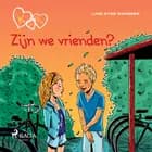 K van Klara 11 - Zijn we vrienden? af Line Kyed Knudsen