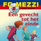 FC Mezzi 2 - Een gevecht tot het einde af Daniel Zimakoff
