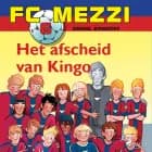 FC Mezzi 6 - Het aheid van Kingo