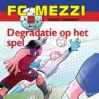 FC Mezzi 9 - Degradatie op het spel af Daniel Zimakoff