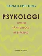 Psykologi i omrids på grundlag af erfaring af Harald Høffding