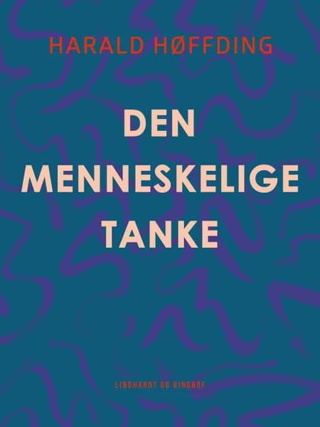 Den menneskelige tanke af Harald Høffding