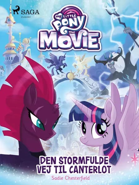 My Little Pony - Den stormfulde vej til Canterlot af Sadie Chesterfield