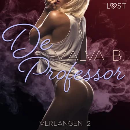 Verlangen 2: De professor af Malva B