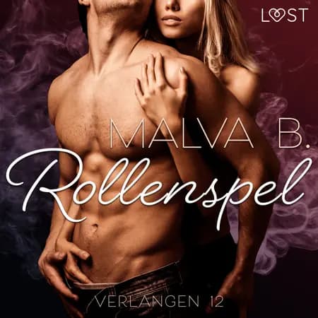 Verlangen 12: Rollenspel af Malva B