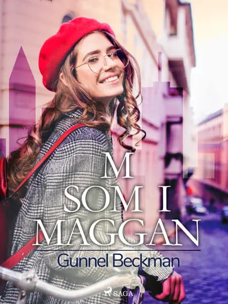 M som i Maggan af Gunnel Beckman