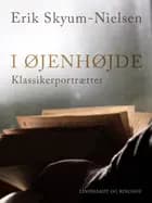 I øjenhøjde. Klassikerportrætter