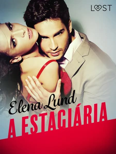 A estagiária - Conto erótico af Elena Lund