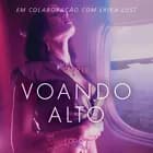 Voando alto - Conto erótico af Olrik