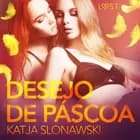 Desejo de Páscoa - Conto Erótico af Katja Slonawski