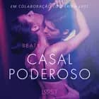 Casal Poderoso - Conto Erótico af Beatrice Nielsen