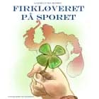 Firkløveret på sporet
