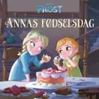 Frost - Annas fødselsdag