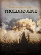 Troldhøjene