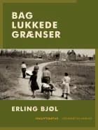 Bag lukkede grænser