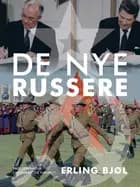 De nye russere af Erling Bjøl