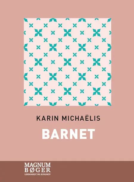 Barnet af Karin Michaëlis