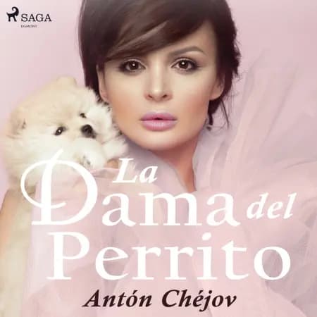 La Dama del Perrito af Antón Chéjov