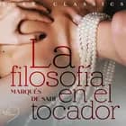 La filosofía en el tocador af Marquis de Sade