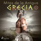 Mitos de la Antigua Grecia II af Luis Machado