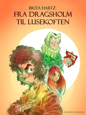 Fra Dragsholm til Lusekoften af Brita Hartz