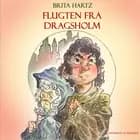 Flugten fra Dragsholm af Brita Hartz