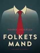 Folkets mand af Henrik Andersen