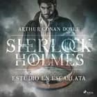 Estudio en escarlata af Arthur Conan Doyle