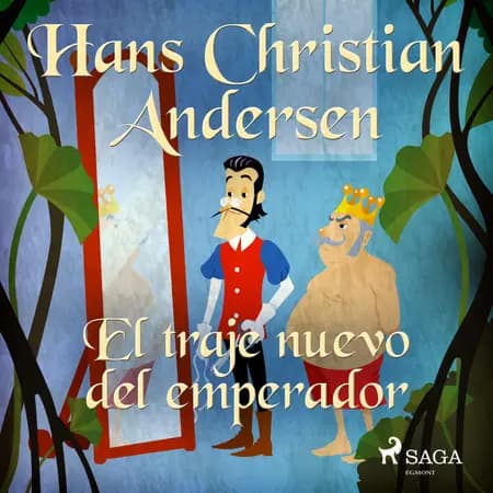 El traje nuevo del emperador af H.C. Andersen