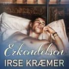 Erkendelsen - Erotisk novelle af Irse Kræmer