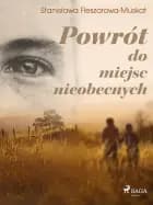 Powrót do miejsc nieobecnych
