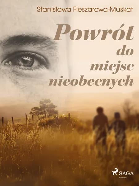 Powrót do miejsc nieobecnych af Stanisława Fleszarowa-Muskat