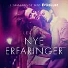 Nye erfaringer