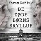 De døde børns bryllup af Yoram Kaniuk