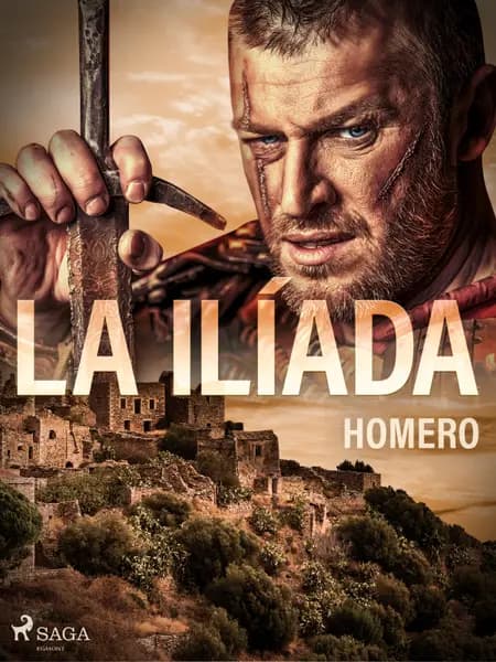 La Ilíada af Homer