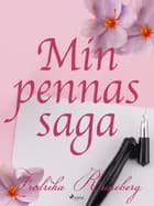 Min pennas saga af Fredrika Runeberg
