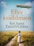Efter kvällsbrisen