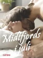 Midtfjords i juli