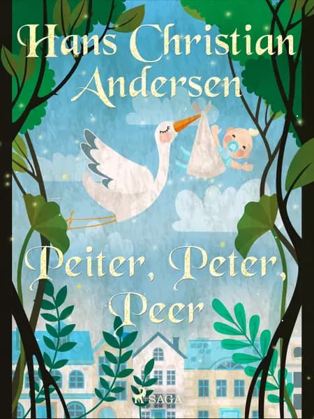 Peiter, Peter, Peer af H.C. Andersen